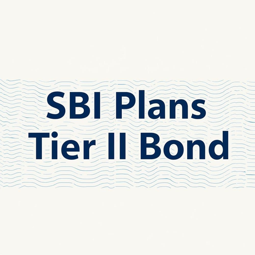 SBI Plans Tier II Bond Issuance